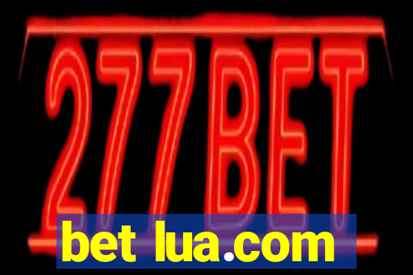 bet lua.com